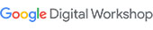 Google Digital Workshop