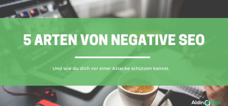 5 Arten des negative SEO